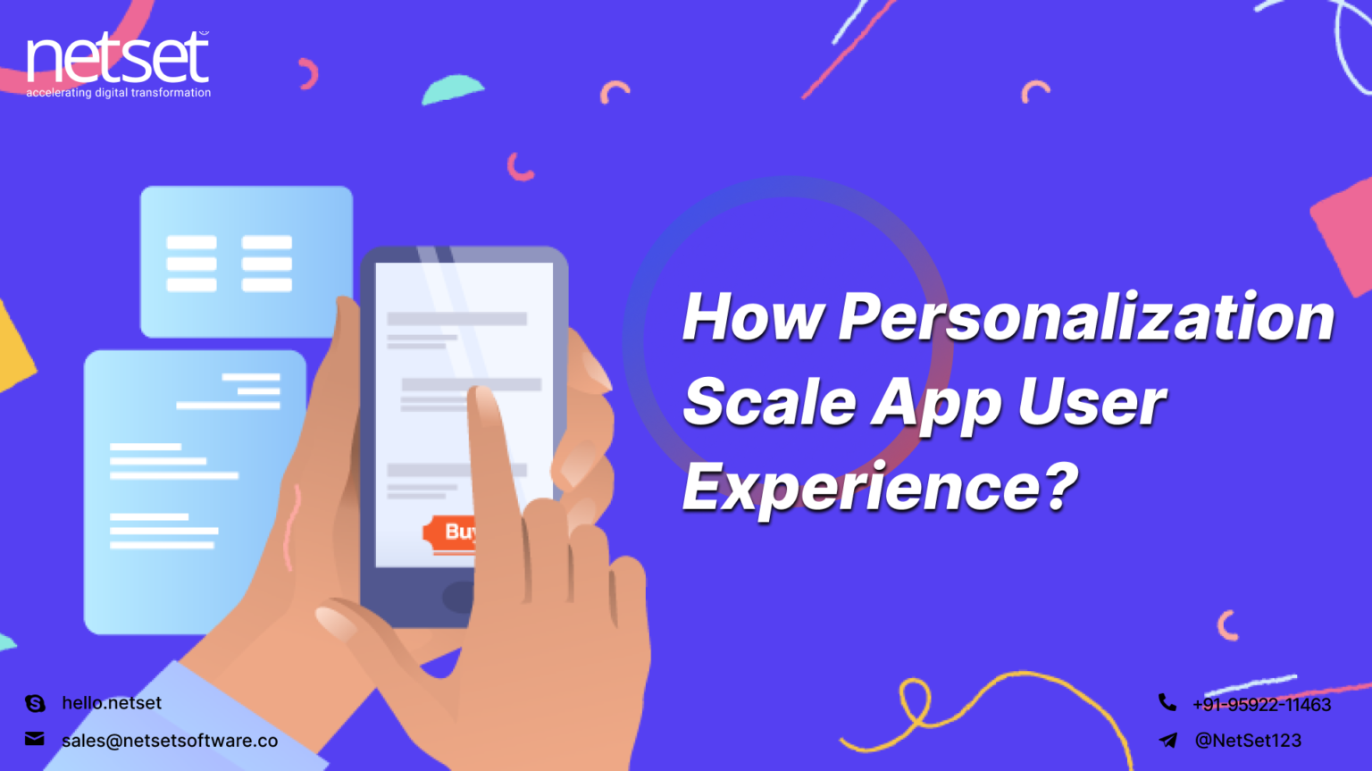 How does Personalization Help to Scale App User Experience? NetSet