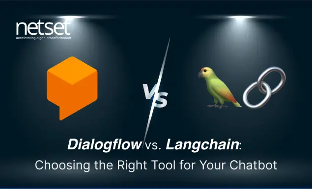 Dialogflow vs Langchain for chatbot development