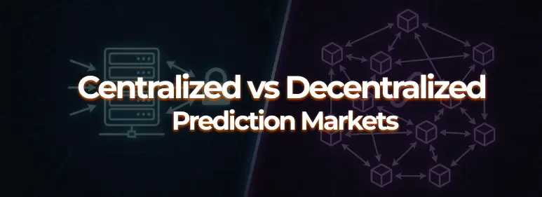 NetSet:Centralized vs Decentralized Prediction Markets
