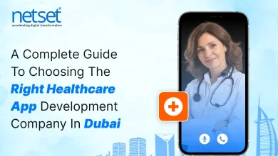 NetSet Software: A Complete Guide to Choosing the Right Healthcare App Development Company in Dubai