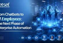 NetSet Software: From Chatbots to AI Employees: The Next Phase of Enterprise Automation